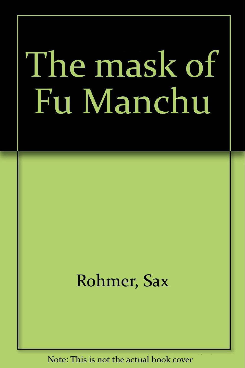 The mask of Fu Manchu