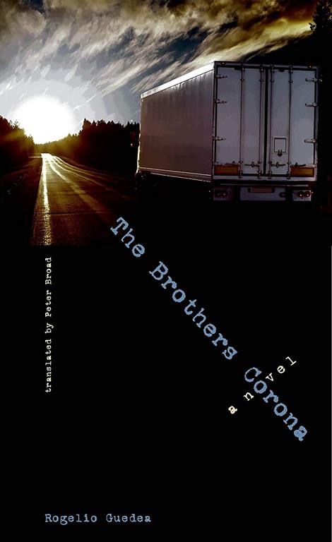 The Brothers Corona: A Novel (The Americas)
