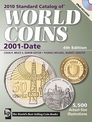 Standard Catalog of World Coins, 2001-Date [With CDROM]