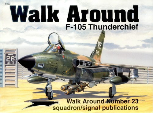 F-105 Thunderchief Walk Around