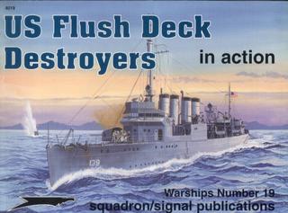 US Flush Deck Destroyers In Action   Warships No. 19