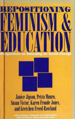 Repositioning Feminism &amp; Education