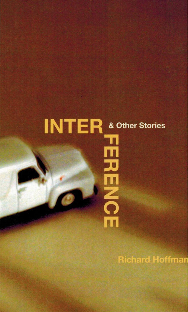 Interference &amp; Other Stories