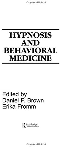 Hypnosis and Behavioral Medicine