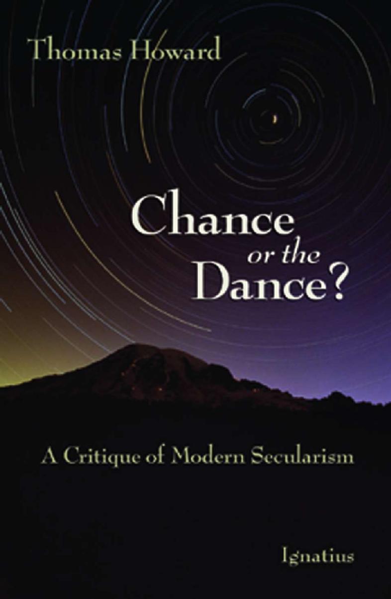 Chance or the Dance? A Critique of Modern Secularism