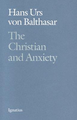 The Christian and Anxiety