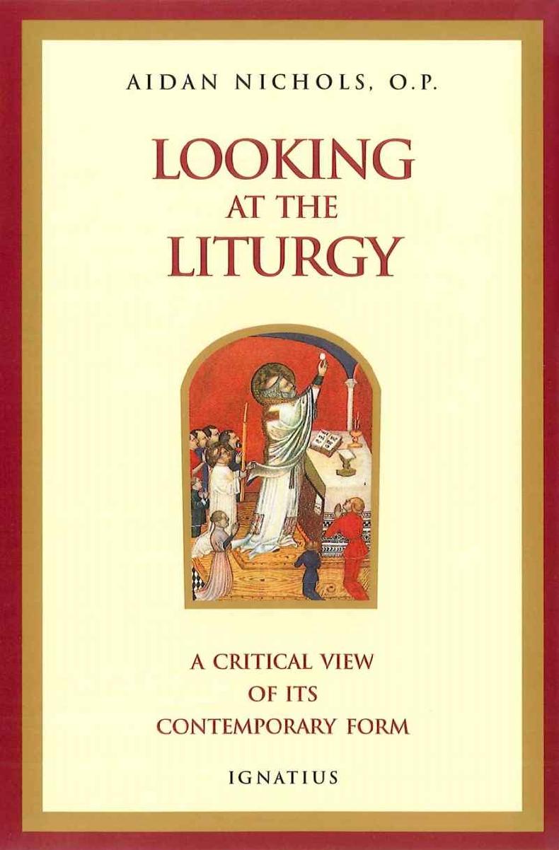 Looking At The Liturgy