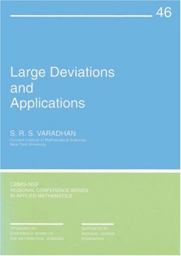 Large Deviations and Applications