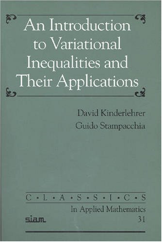 An Introduction to Variational Inequalities and Their Applications