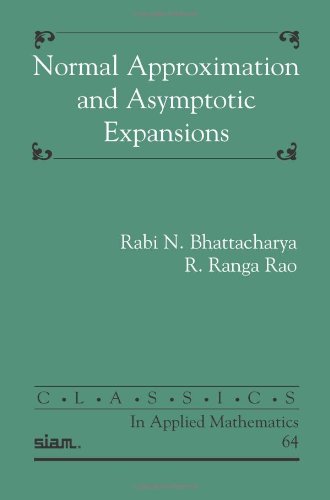 Normal Approximation and Asymptotic Expansions Normal Approximation and Asymptotic Expansions
