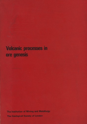 Volcanic Processes in Ore Genesis