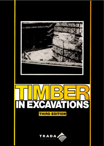 Timber in excavations.