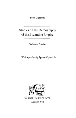 Studies On The Demography Of The Byzantine Empire