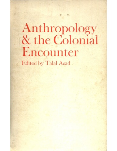 Anthropology and the Colonial Encounter