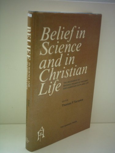 Belief in Science  Christian Life