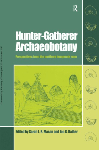 HUNTER-GATHERER ARCHAEOBOTANY