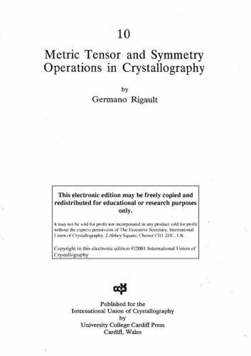 Metric Tensor And Symmetry Operations In Crystallography