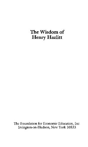 The Wisdom of Henry Hazlitt