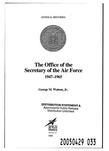 The Office Of The Secretary Of The Air Force, 1947 1965