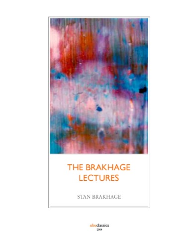The Brakhage Lectures