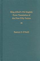 King Alfred's Old English translation of the first fifty Psalms