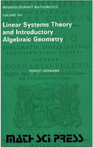 Linear Systems Theory &amp; Introductory Algebraic Geometry