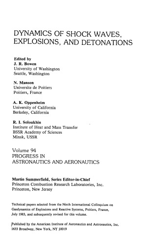 Dynamics of Shock Waves, Explosions, and Detonations (Progress in Astronautics &amp; Aeronautics)