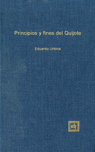Principios Y Fines Del Quijote