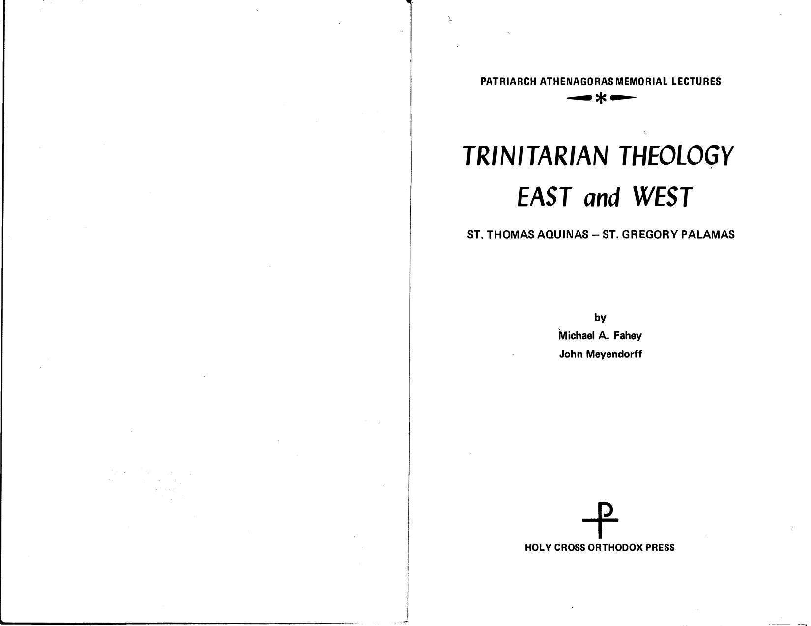 Trinitarian Theology East And West