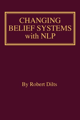 Changing Belief Systems with NLP