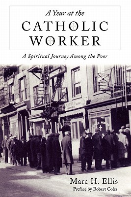 Year at the Catholic Worker