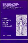 Love, Celibacy and the Inner Marriage