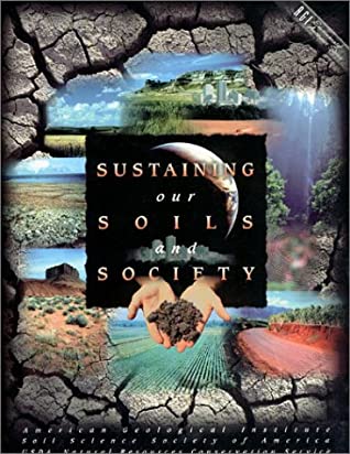 Sustaining Our Soils and Society