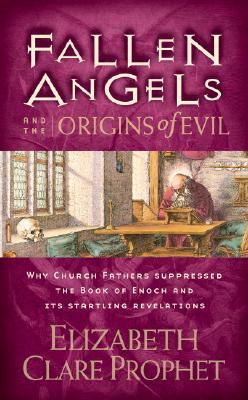 Fallen Angels and the Origins of Evil