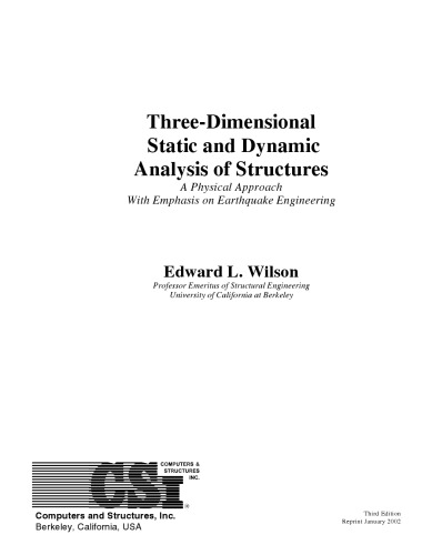 Three Dimensional Static And Dynamic Analysis Of Structures