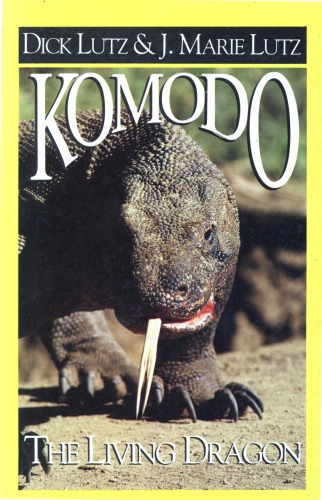 Komodo, the Living Dragon