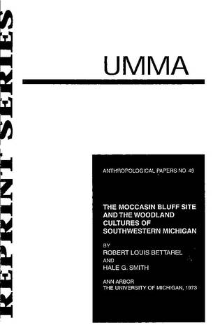 The Moccasin Bluff Site and the Woodland Cultures of Southwestern Michigan