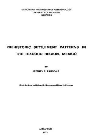 Prehistoric Settlement Patterns in the Texcoco Region, Mexico