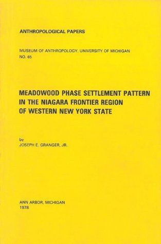 Meadowood Phase Settlement Pattern in the Niagara Frontier Region of Western New York State