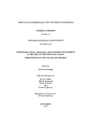 Prehistoric Social, Political, and Economic Development in the Area of the Tehuacan Valley