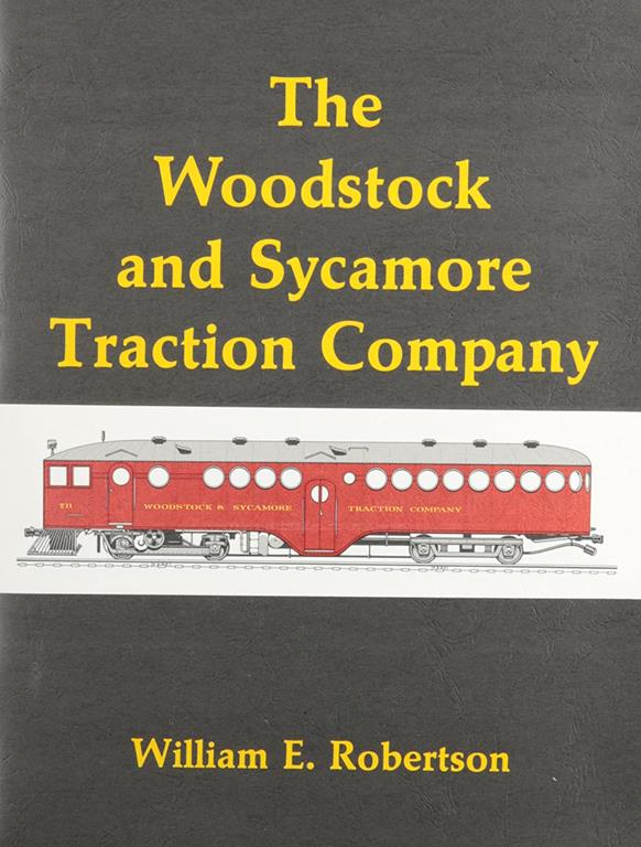 The Woodstock and Sycamore Traction Company