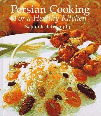 Persian Cooking for a Healthy Kitchen