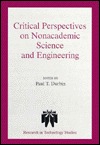 Critical Perspectives on Nonacademic Science and Engineering