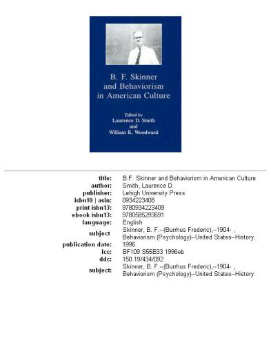 B. F. Skinner And Behaviorism In American Culture