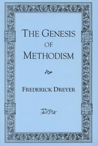 The Genesis of Methodism