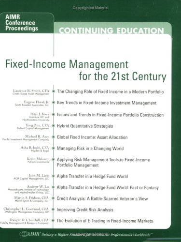 Fixed Income Management For The 21st Century