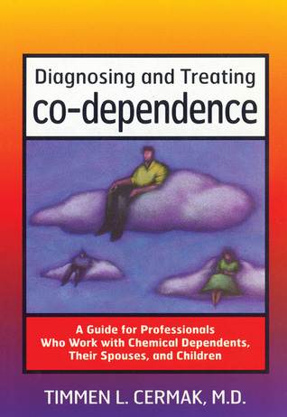 Diagnosing and Treating Codependence