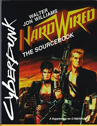 Hardwired: The Sourcebook (Cyberpunk)