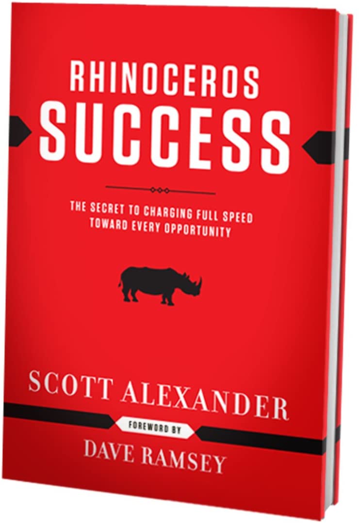 Rhinoceros Success: The Secret To Charging Full Speed Toward Every Opportunity