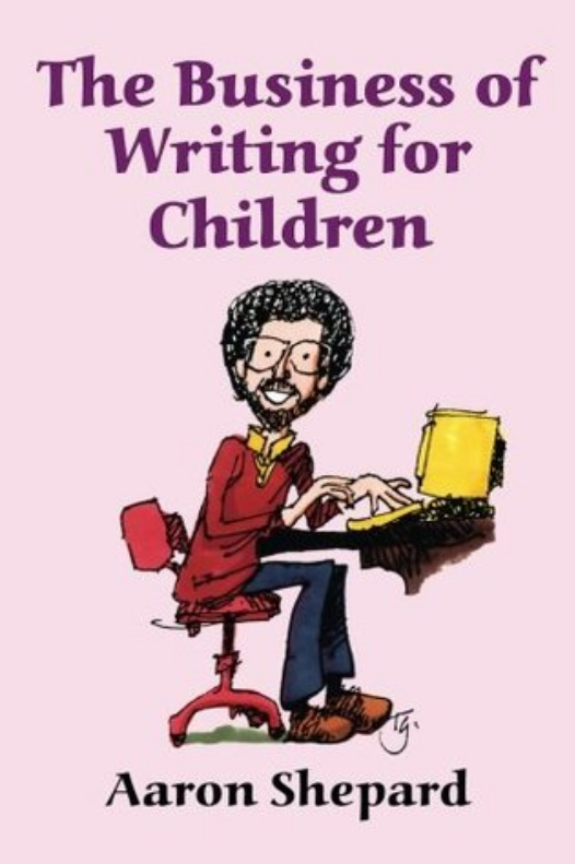 The Business of Writing for Children